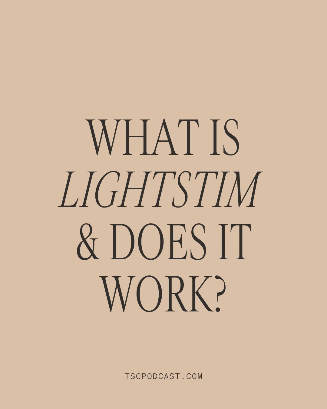 What is LightStim & Does It Work?