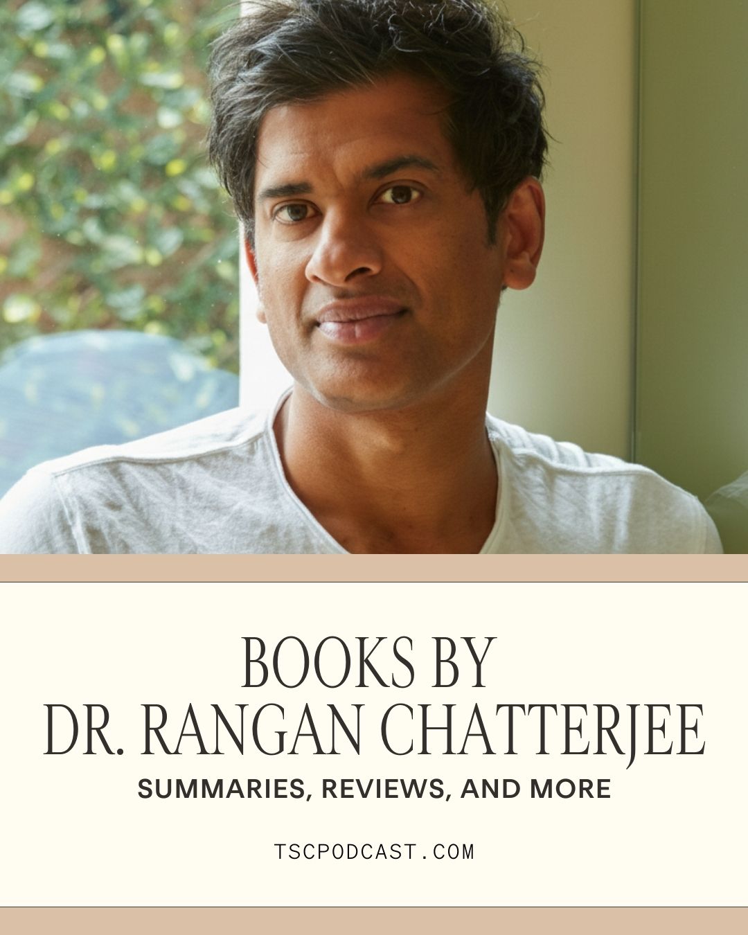 Books by Dr. Rangan Chatterjee