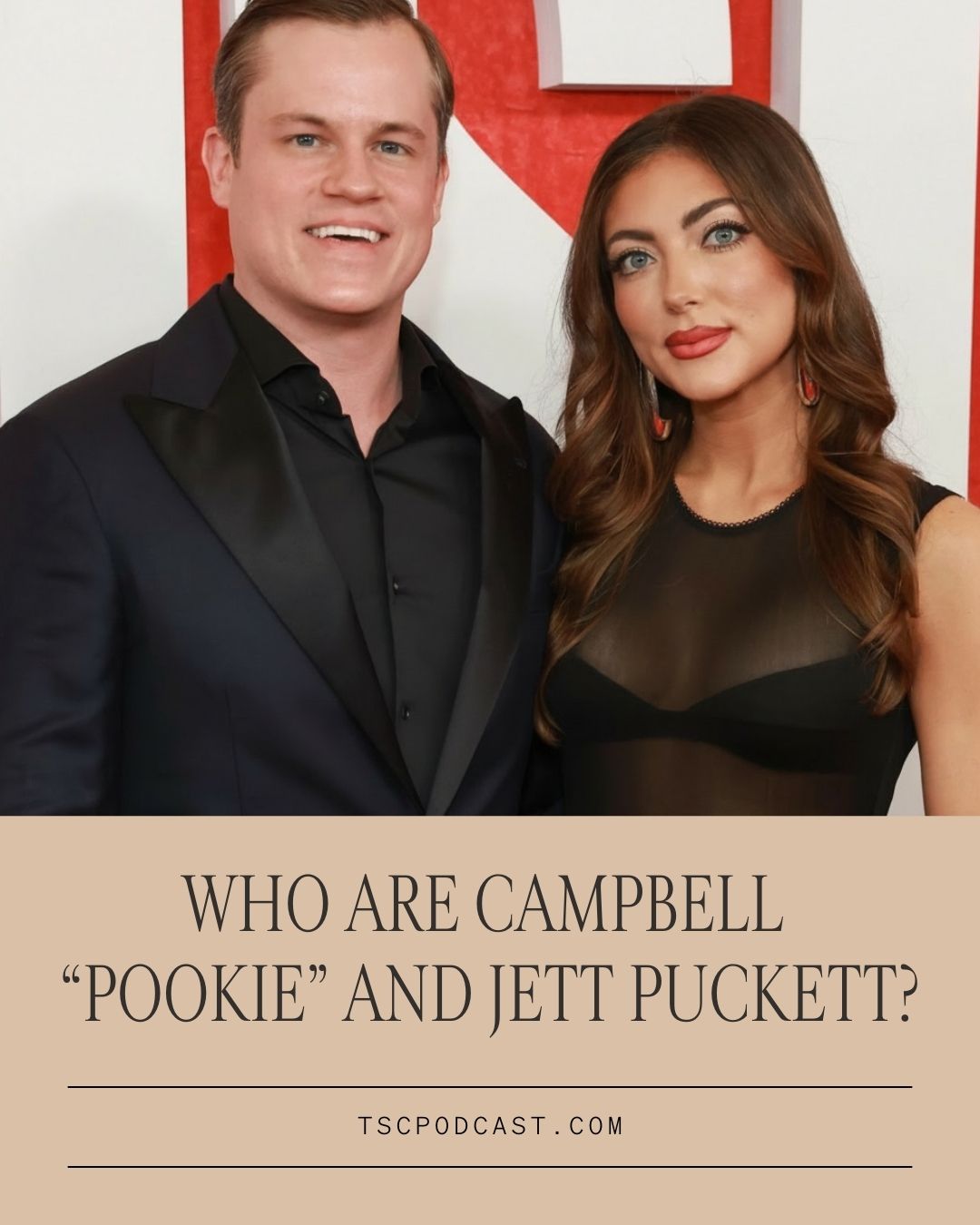 Who are Campbell "Pookie" and Jett Puckett?