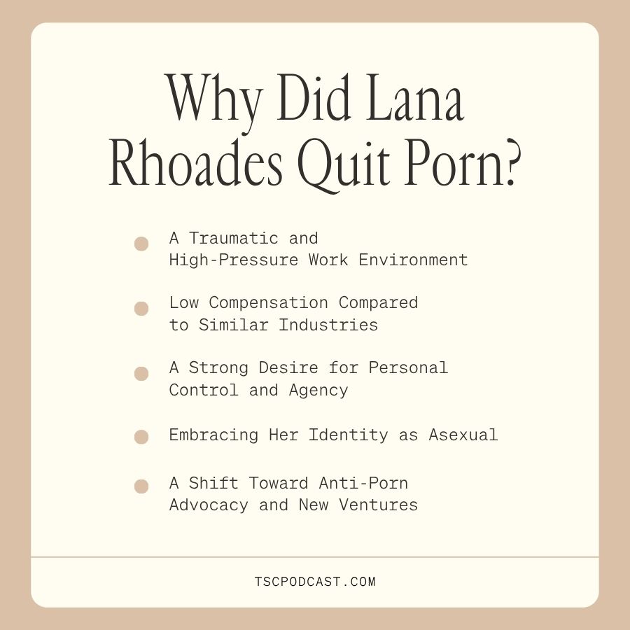 why did lana rhoades quit porn