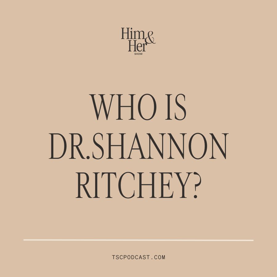 Who is Dr. Shannon Ritchey?