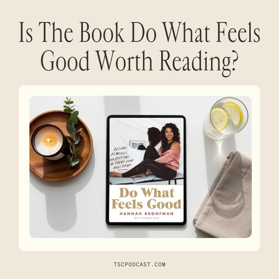 is the book do what feels good worth reading