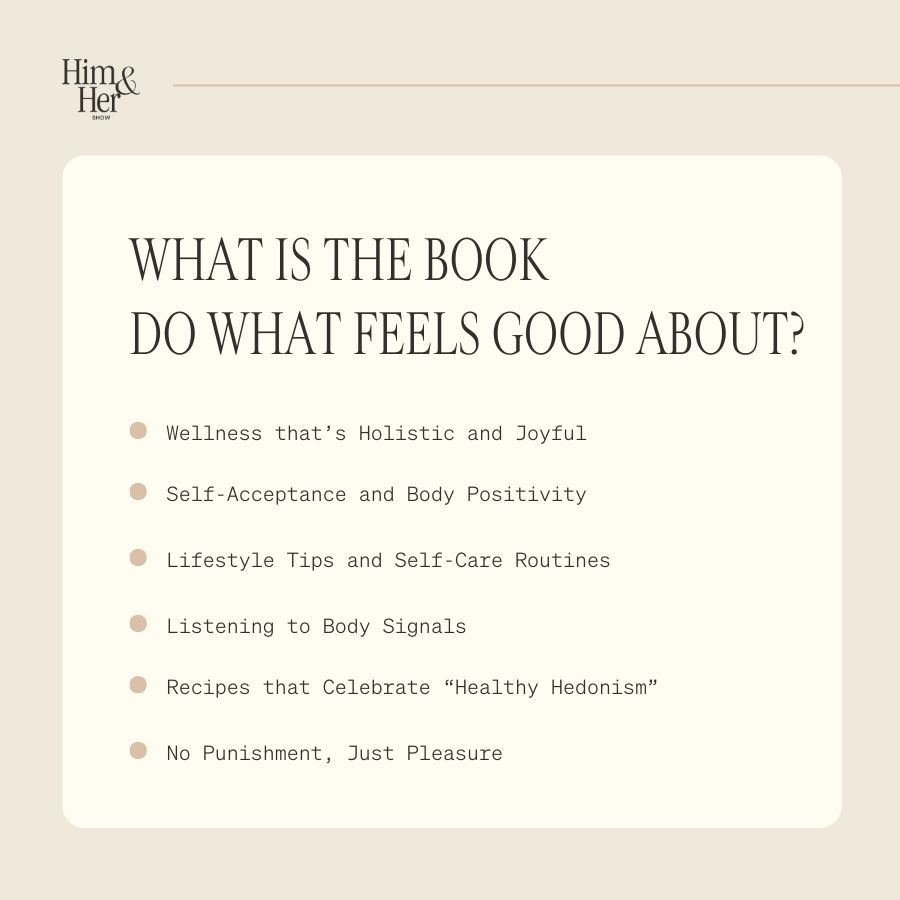 what is the book do what feels good about