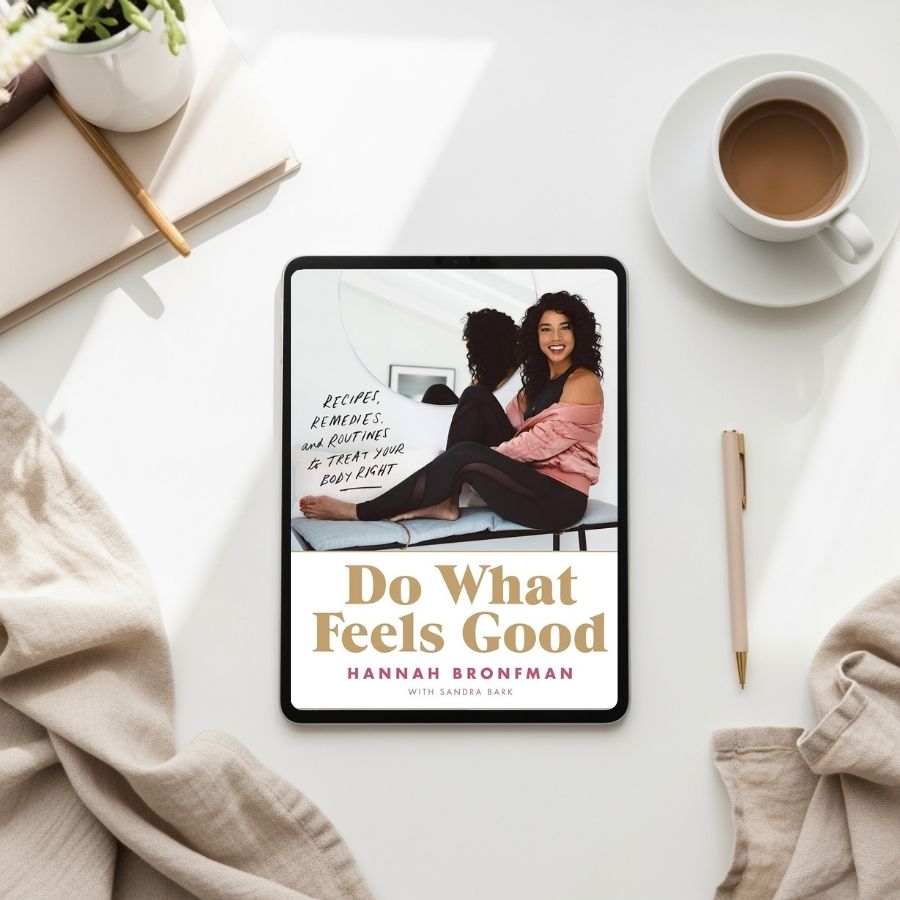 Do What Feels Good by Hannah Bronfman: Book Review