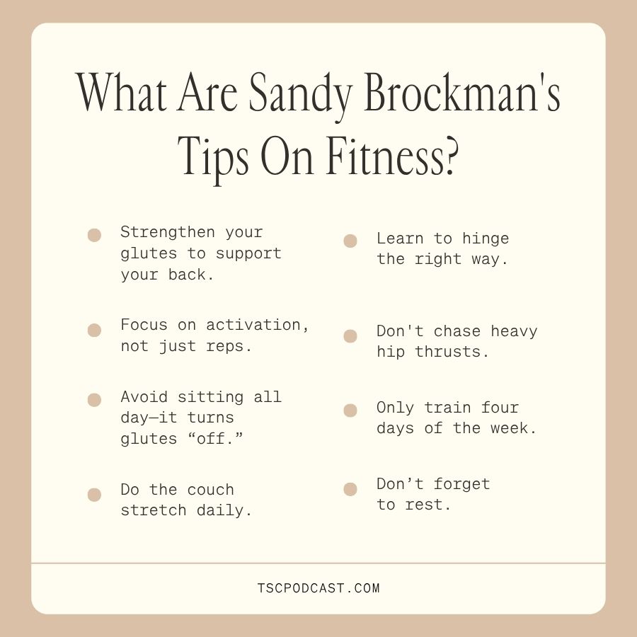 What Are Sandy Brockman's Tips On Fitness?