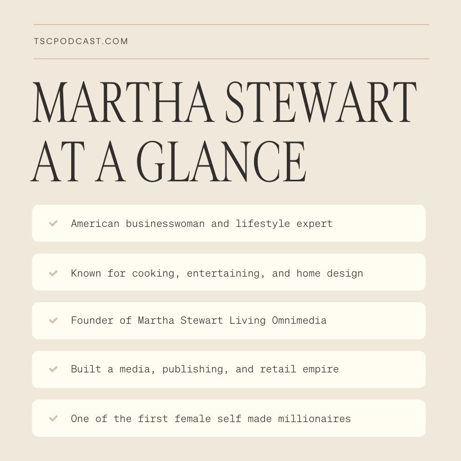Martha Stewart at a Glance