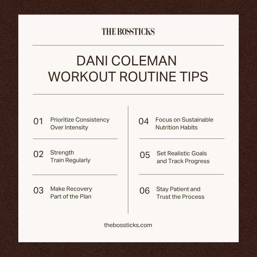 Dani Coleman Workout Routine Tips