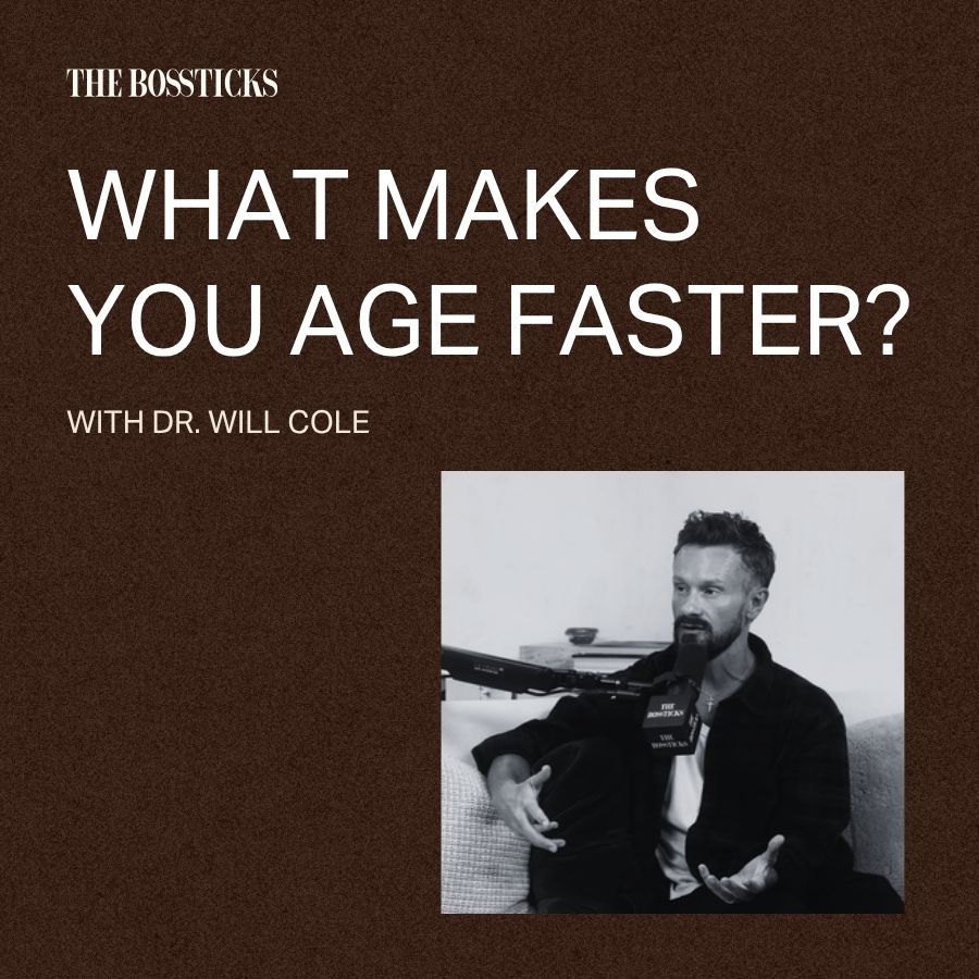 What Makes You Age Faster With Dr. Will Cole